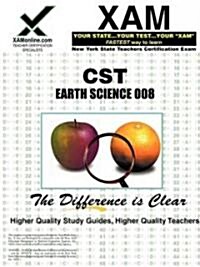 NYSTCE CST Earth Science 008: teacher certification exam (Paperback)