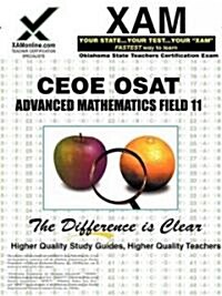 Ceoe Osat Advanced Mathematics Field 11 (Paperback)