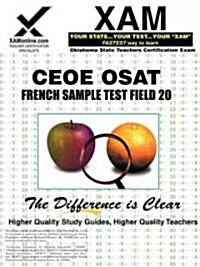 Ceoe Osat French Sample Test Field 20 Teacher Certification Test Prep Study Guide (Paperback)