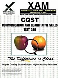 NYSTCE CQST Communication and Quantitative Skills Test 080 (Paperback)