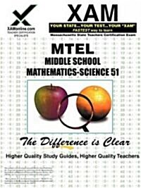 MTEL Middle School Mathematics/Science 51 Teacher Certification Test Prep Study Guide (Paperback, 2)