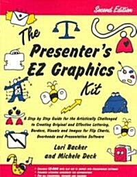 The Presenters Ez Graphics Kit (Paperback, CD-ROM, 2nd)