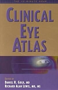 Clinical Eye Atlas (Hardcover)