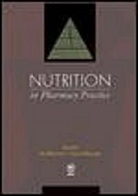 Nutrition in Pharmacy Practice (Hardcover)