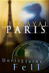 Betrayal in Paris (Paperback)