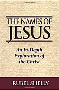 The Names of Jesus (Paperback, Original)