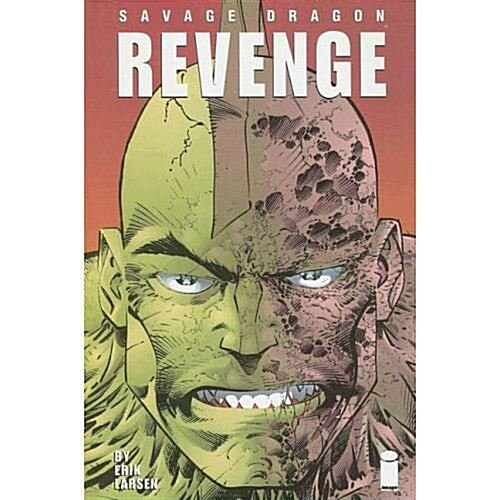 Savage Dragon Volume 5: Revenge (Hardcover)
