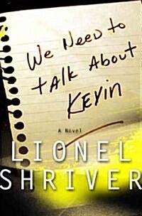 We Need to Talk About Kevin (Paperback, Reprint)