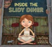 Inside the Slidy Diner (Hardcover)