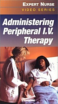 Administering Peripheral I.v. Therapy (Hardcover, VIDEO)