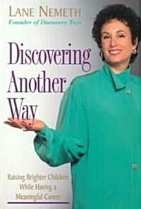 Discovering Another Way (Paperback)