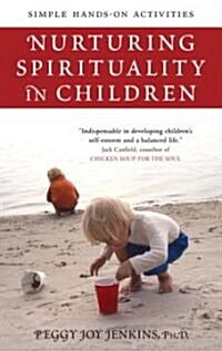 Nurturing Spirituality in Children (Paperback)