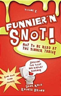 Funniern Snot, Volume 2 (Paperback)