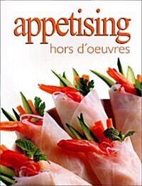 Appetising Hors Doeuvres (Paperback, 1st)