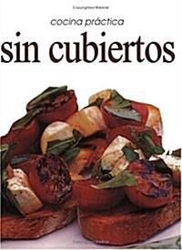 Sin Cubiertos (Paperback)