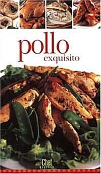 Pollo Exquisito (Paperback)