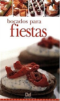 Bocados Para Fiestas (Paperback)