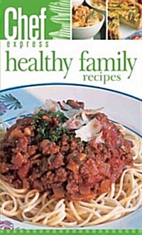 Healthy Family Recipes (Paperback)