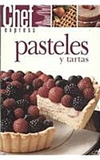 Pasteles y Tartas (Paperback)