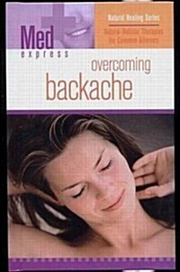 Overcoming Backache (Paperback)