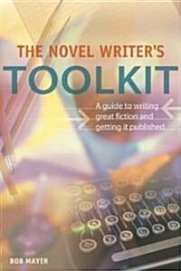 The Novel Writers Toolkit (Hardcover, 1st)