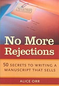 No More Rejections (Hardcover)