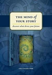 The Mind Of Your Story (Hardcover)