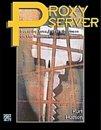 Microsoft Proxy Server (Paperback, CD-ROM)