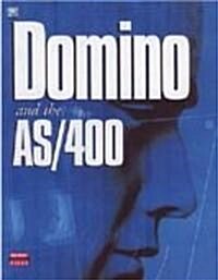 Domino and the As/400 (Paperback)