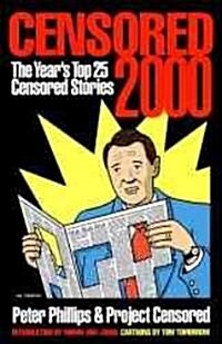 Censored 2000: The Years Top 25 Censored Stories (Paperback, 2000)