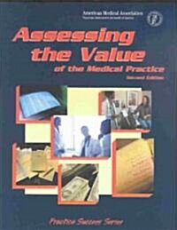 Assessing the Value of the Medical Practice (Paperback, 2nd)