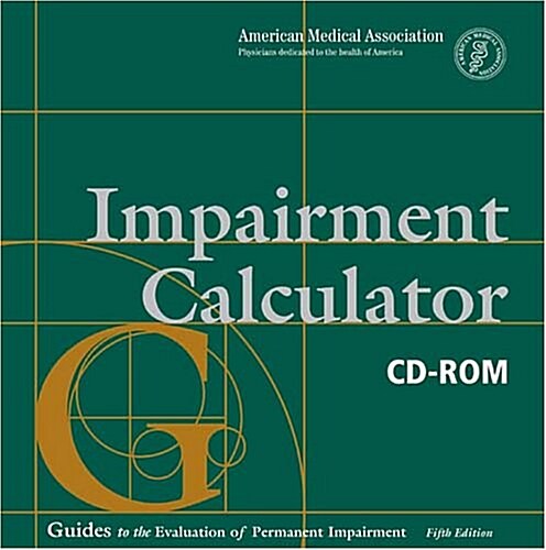 Guides Fifth Impairment Calculator (CD-ROM)