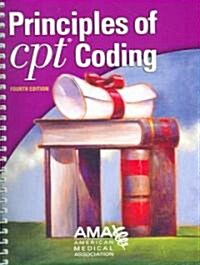 Principles of CPT Coding (Paperback, 4th, Spiral)