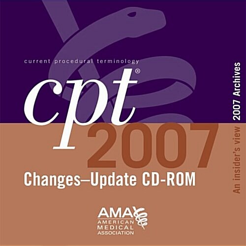 CPT Changes Archives 2007 Update (CD-ROM)