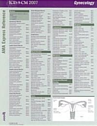 ICD-9-CM 2007 Express Reference Coding Card Gynecology (Cards, 1st, LAM)