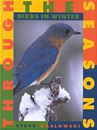Birds in Winter (Library, 1st)