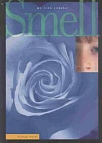 Smell (Library, 1st)