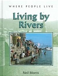 Living by Rivers (Library)