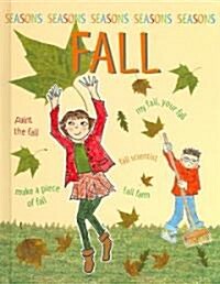 Fall (Library Binding)