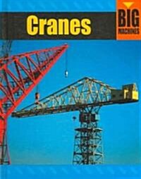 Cranes (Library Binding)