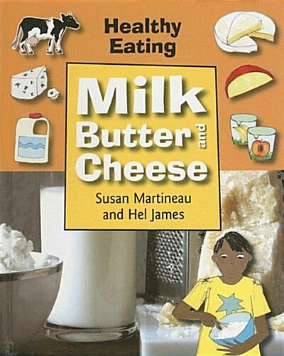Milk, Butter and Cheese (Library)