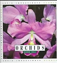 Orchids (Library, 1st)