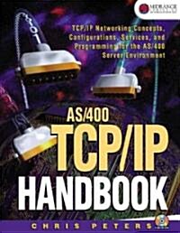 AS/400 TCP/IP Handbook [With CDROM] (Paperback)