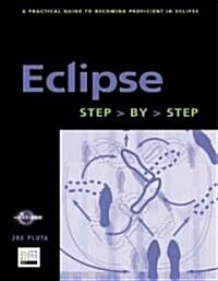 Eclipse: Step-By-Step (Paperback)