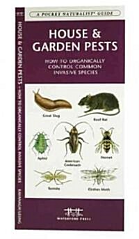 House & Garden Pests: How to Organically Control Common Invasive Species (Other)