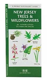 New Jersey Trees & Wildflowers: A Folding Pocket Guide to Familiar Plants (Hardcover)