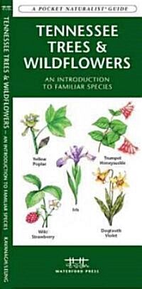 Tennessee Trees & Wildflowers: A Folding Pocket Guide to Familiar Plants (Paperback)