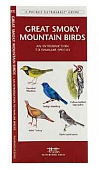 Great Smoky Mountains Birds: An Introduction to Familiar Species (Hardcover)