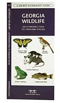 Georgia Wildlife: A Folding Pocket Guide to Familiar Species (Other)