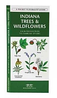 Indiana Trees & Wildflowers: A Folding Pocket Guide to Familiar Plants (Hardcover)